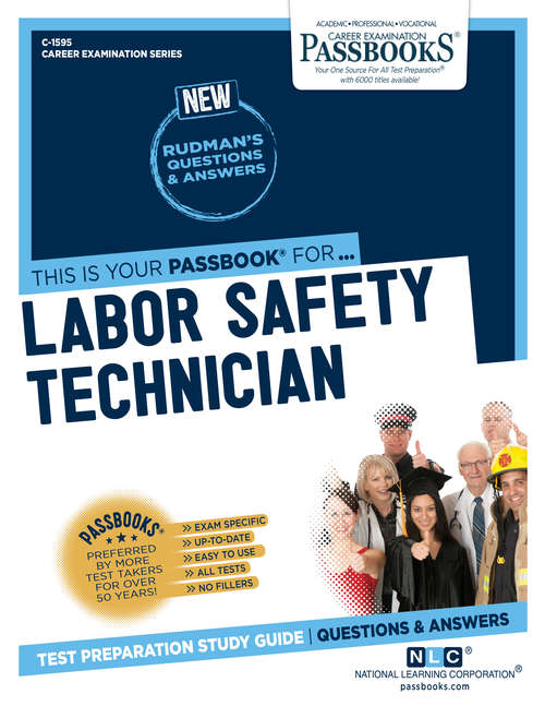 Book cover of Labor Safety Technician: Passbooks Study Guide (Career Examination Series)