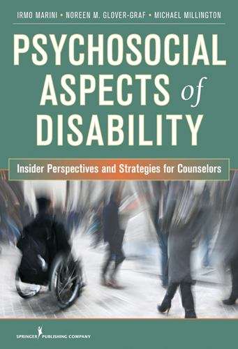Book cover of Psychosocial Aspects of Disability: Insider Perspectives and Counseling Strategies