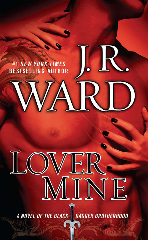 Book cover of Lover Mine (Black Dagger Brotherhood #8)