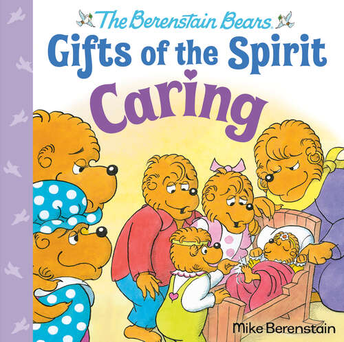 Book cover of Caring (Berenstain Bears Gifts of the Spirit)