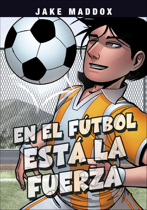 Book cover of En el fútbol está la fuerza