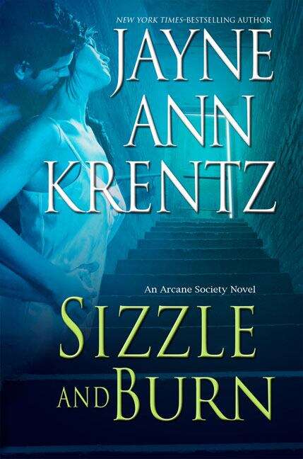 Book cover of Sizzle and Burn (Arcane Society #3)