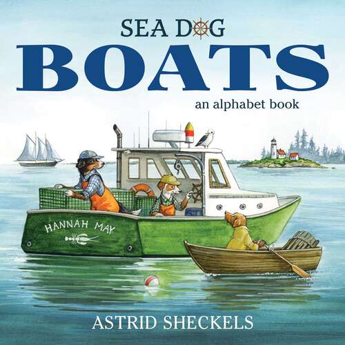 Book cover of Sea Dog Boats: An Alphabet Book