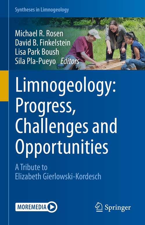 Limnogeology: A Tribute to Elizabeth Gierlowski-Kordesch (Syntheses in Limnogeology)