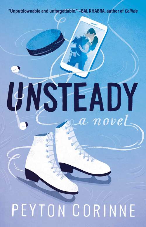 Book cover of Unsteady: A Novel (The\undone Ser.)