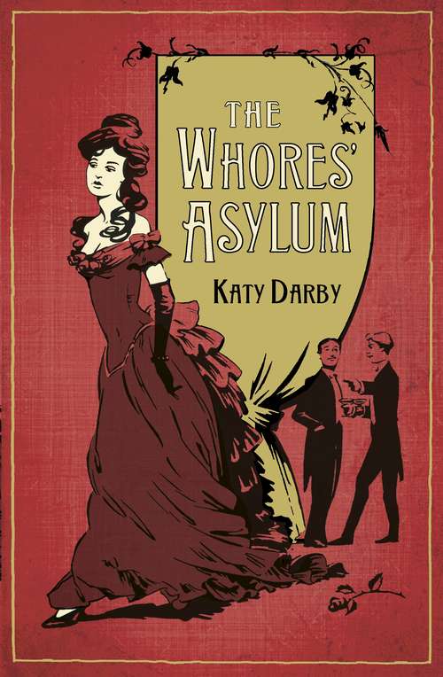 Book cover of The Whores' Asylum