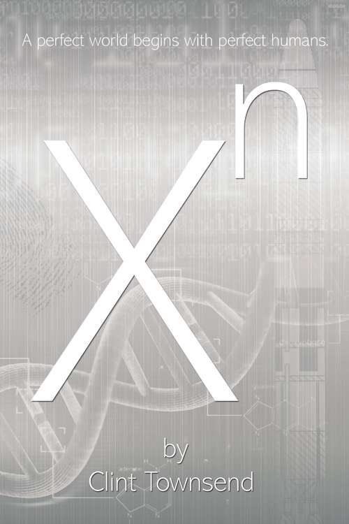Book cover of Xn: X to The Nth