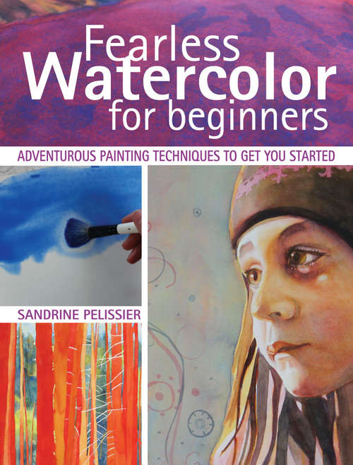 Book cover of Fearless Watercolor for Beginners