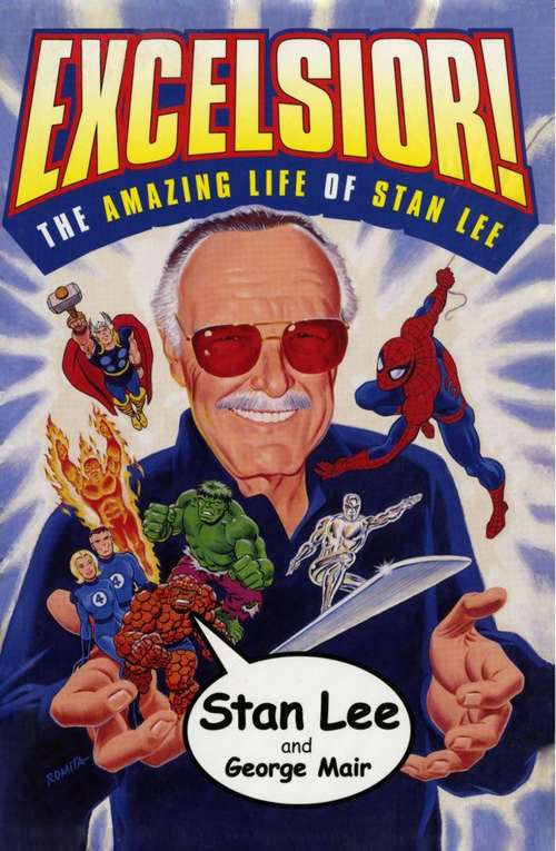 Excelsior! The Amazing Life of Stan Lee