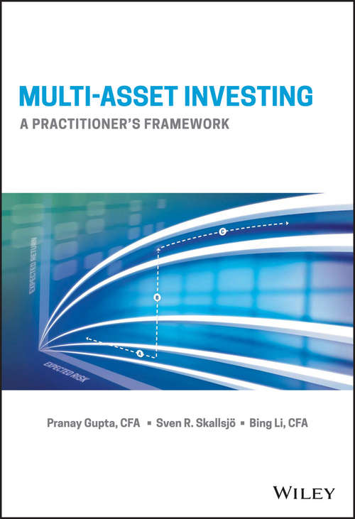 Multi-asset Investing: A Practitioner's Framework