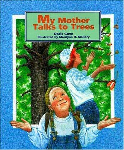 Book cover of My Mother Talks to Trees
