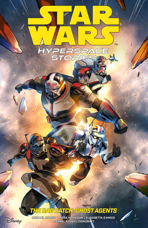 Book cover of Star Wars: Hyperspace Stories: The Bad Batch--Ghost Agents (Star Wars: Hyperspace Stories)