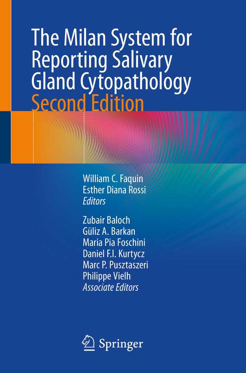 Book cover of The Milan System for Reporting Salivary Gland Cytopathology (2nd ed. 2023)