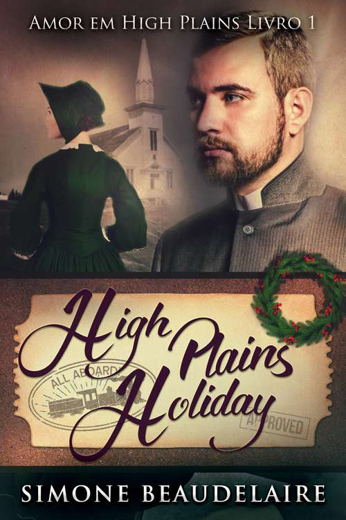 High Plains Holiday - Amor em High Plains: Livro 1
