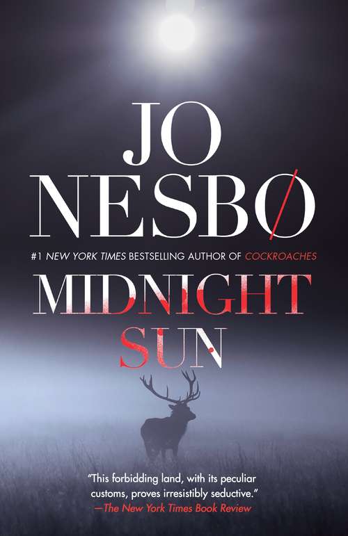 Book cover of Midnight Sun: A novel