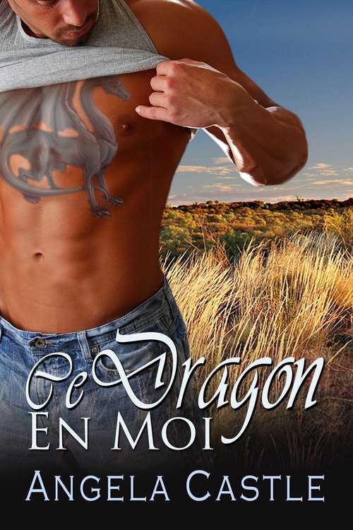 Book cover of Ce Dragon En Moi