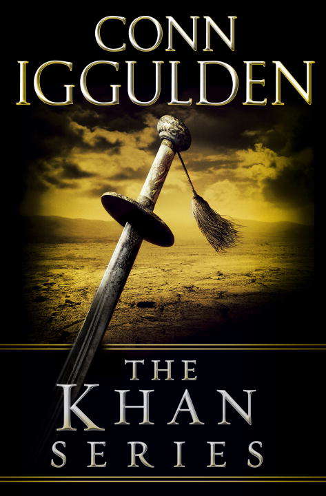Book cover of Conn Iggulden's Khan Series 5-Book Bundle