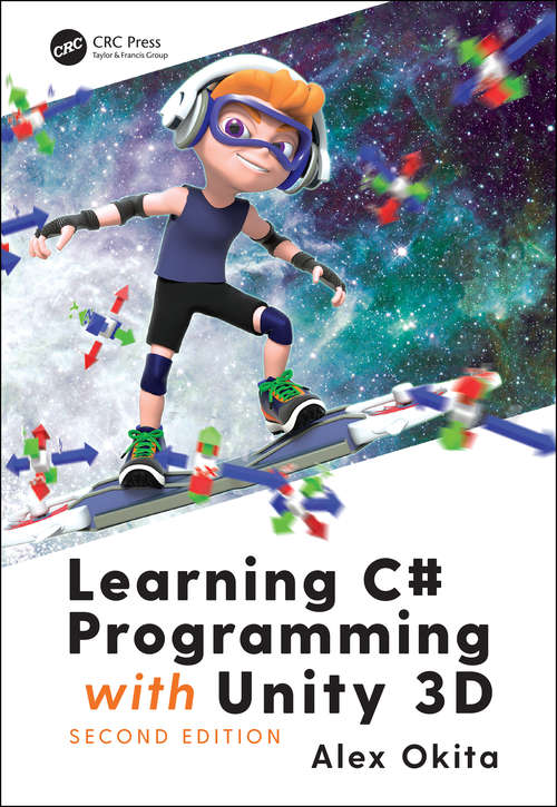 Book cover of Learning C# Programming with Unity 3D, second edition (2)
