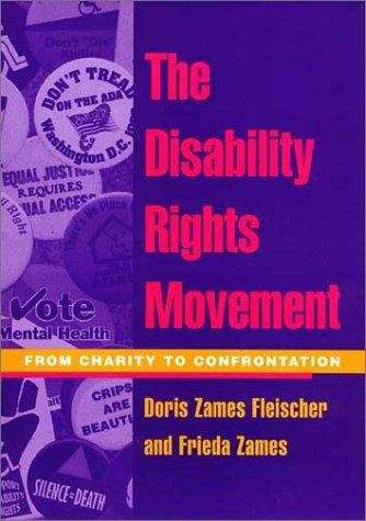 Book cover of The Disability Rights Movement: From Charity To Confrontation