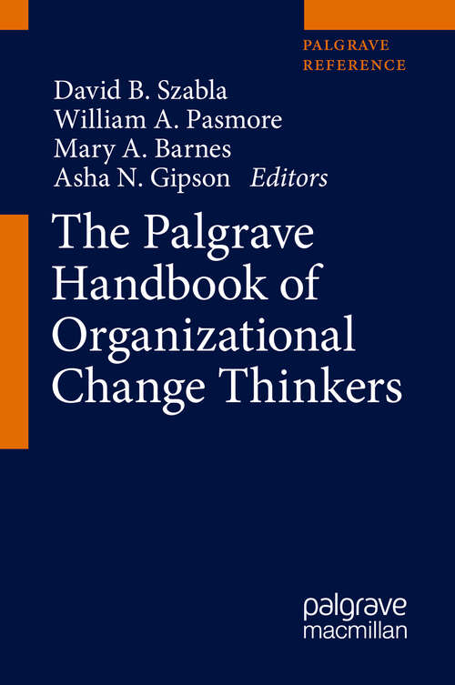 Book cover of The Palgrave Handbook of Organizational Change Thinkers