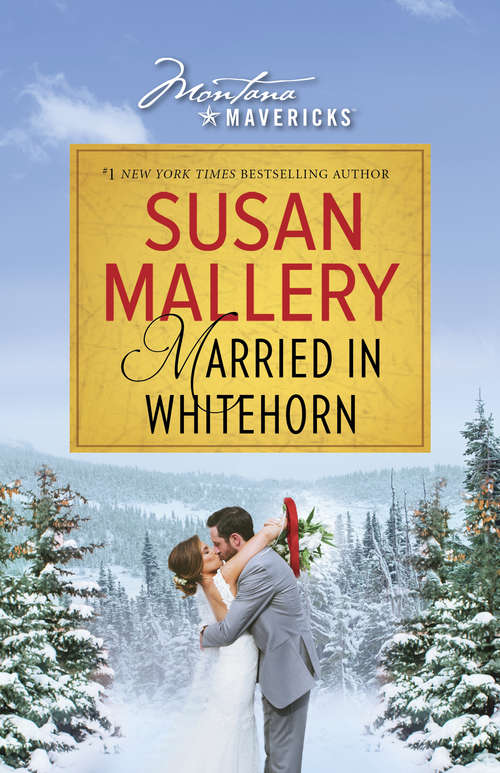 Book cover of Married in Whitehorn