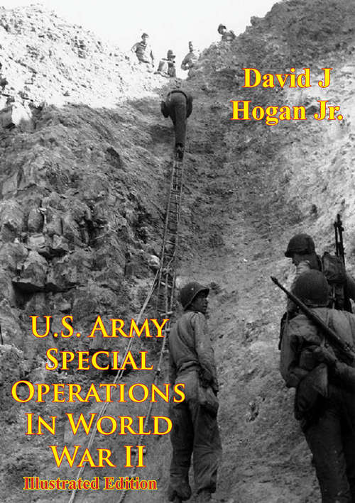 Book cover of U.S. Army Special Operations In World War II [Illustrated Edition]