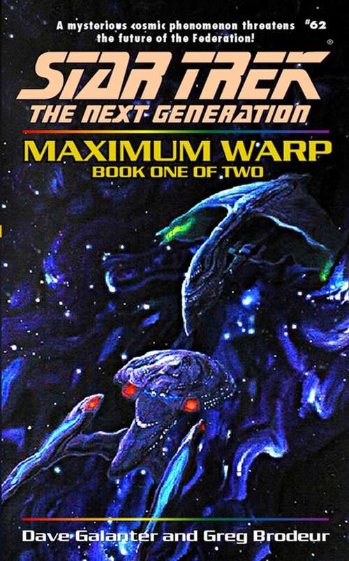 Book cover of Maximum Warp Book One: Tng#62 (Star Trek: The Next Generation #62)