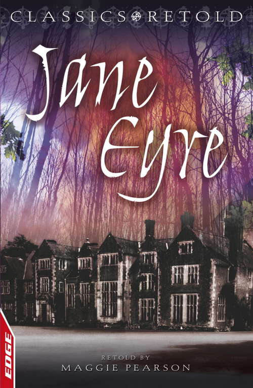 Book cover of Jane Eyre: Classics Retold