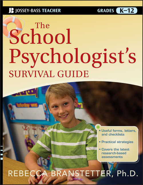 Book cover of The School Psychologist's Survival Guide (J-B Ed: Survival Guides #174)