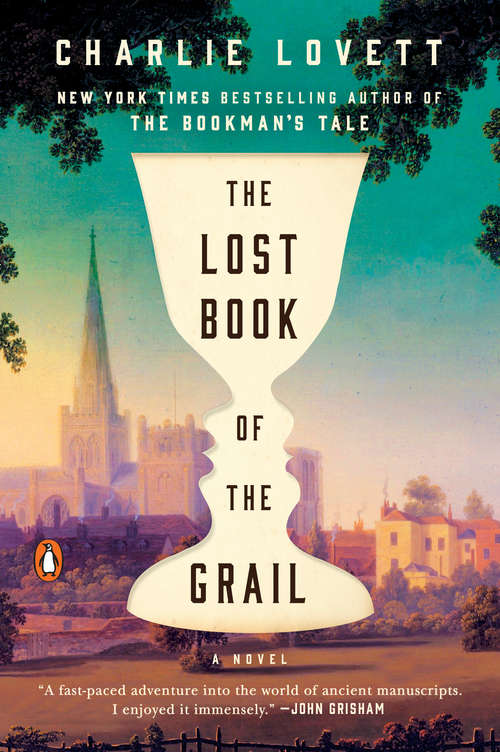 Book cover of The Lost Book of the Grail: A Novel: A Novel