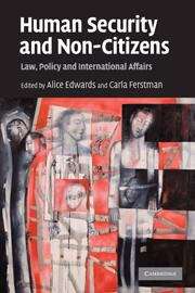 Book cover of Human Security and Non-Citizens: Law, Policy and International Affairs