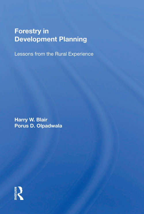 Book cover of Forestry In Development Planning: Lessons From The Rural Experience