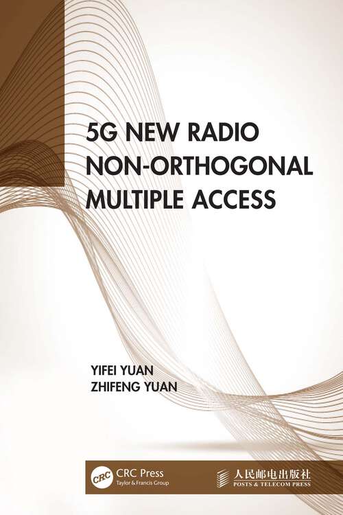 Book cover of 5G New Radio Non-Orthogonal Multiple Access