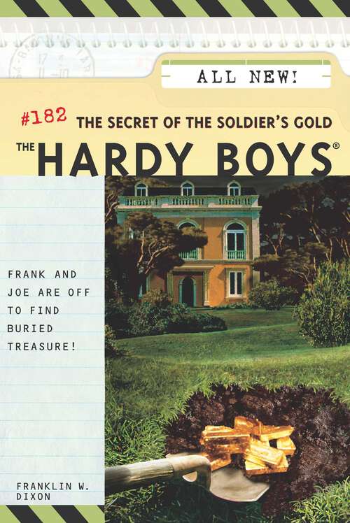 Book cover of The Secret of the Soldier's Gold (The Hardy Boys #182)