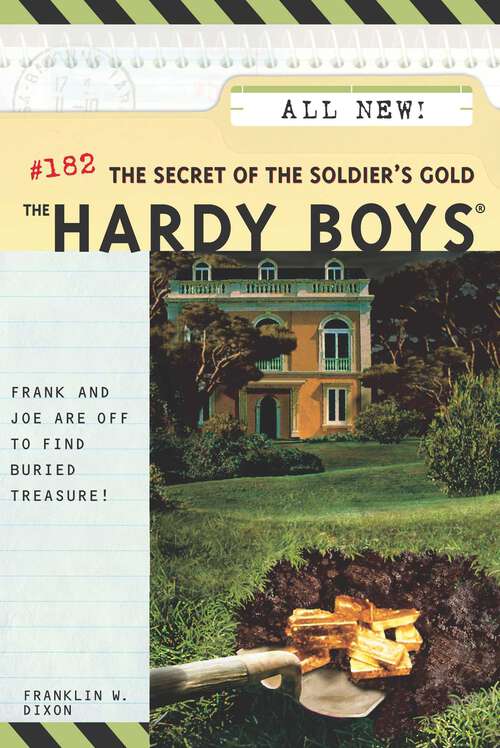 Book cover of The Secret of the Soldier's Gold (Hardy Boys #182)