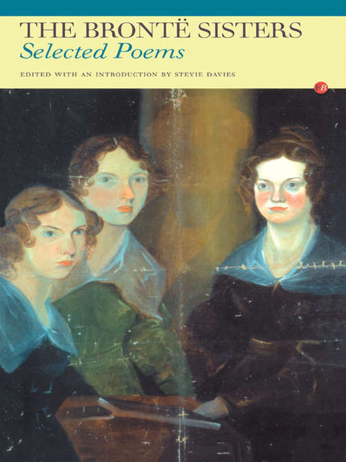 The Bronte Sisters: Selected Poems (Fyfield Books)