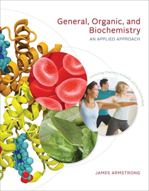 Book cover of General, Organic, And Biochemistry: An Applied Approach