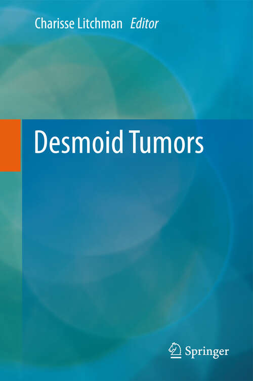 Book cover of Desmoid Tumors