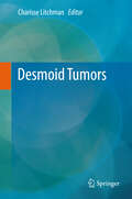 Desmoid Tumors