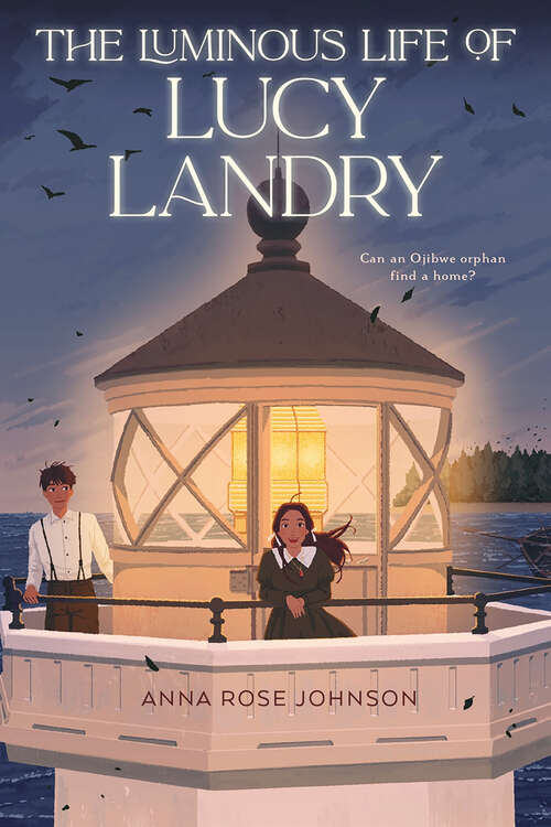 Book cover of The Luminous Life of Lucy Landry