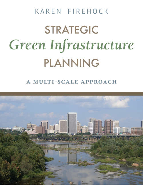 Book cover of Strategic Green Infrastructure Planning
