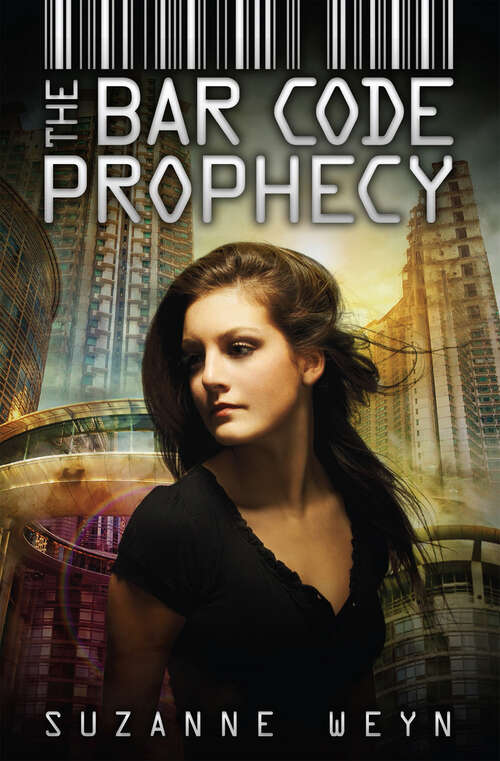Book cover of The Bar Code Prophecy (Bar Code Ser. #3)