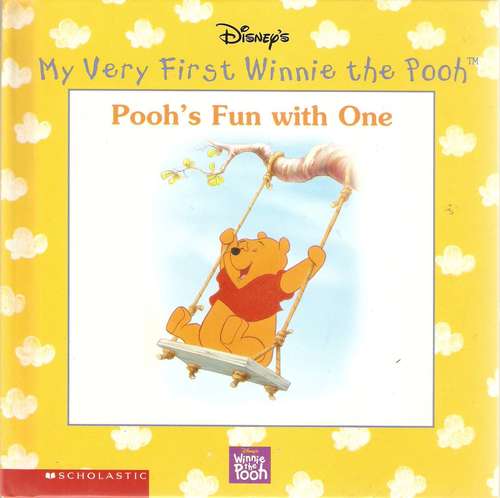 Book cover of My Very First Winnie the Pooh: Pooh's Fun with One