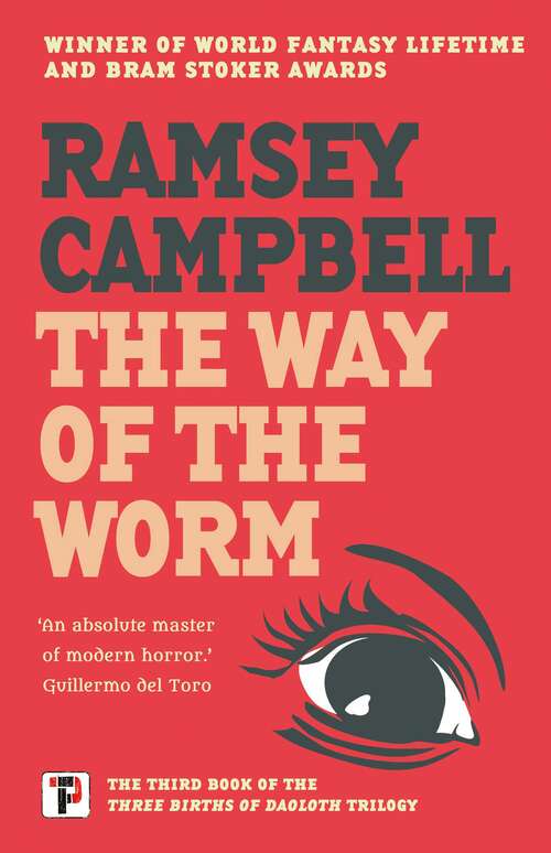 The Way of the Worm (The Three Births of Daoloth #3)