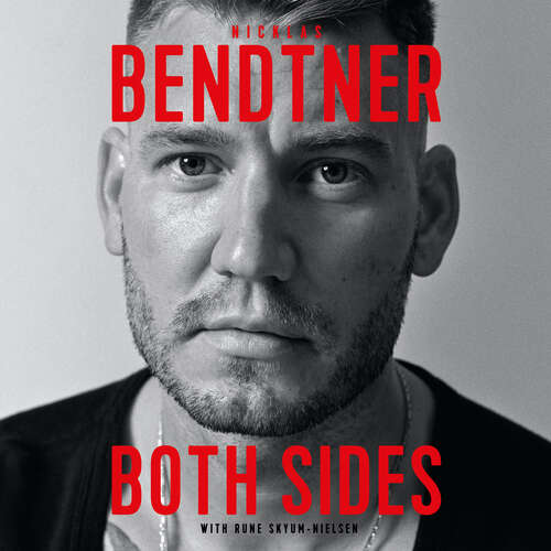 Book cover of Bendtner: The Bestselling Autobiography