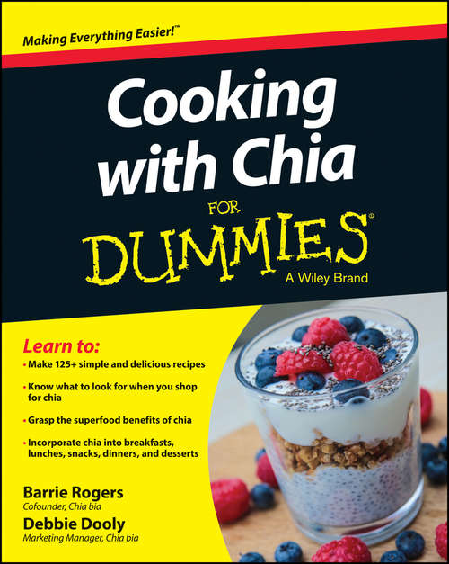 Book cover of Cooking with Chia For Dummies