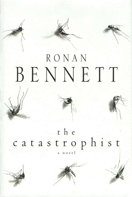 Book cover of The Catastrophist: A Novel