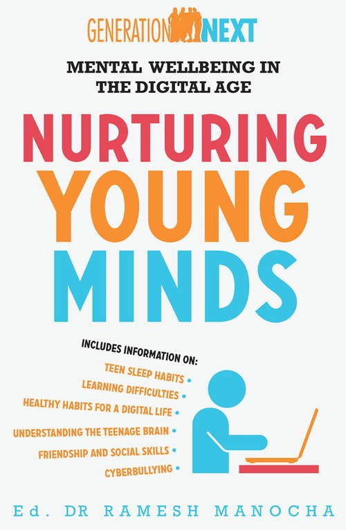 Book cover of Nurturing Young Minds: Mental Wellbeing in the Digital Age: Generation Next
