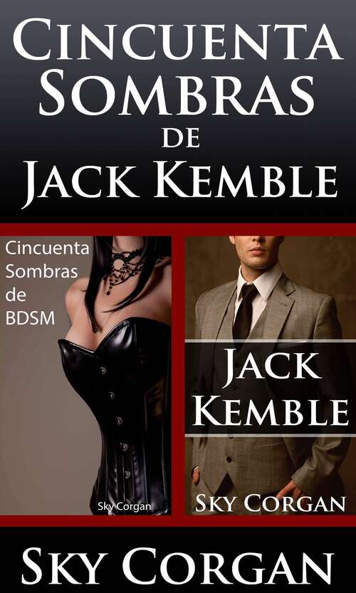 Cincuenta Sombras de Jack Kemble