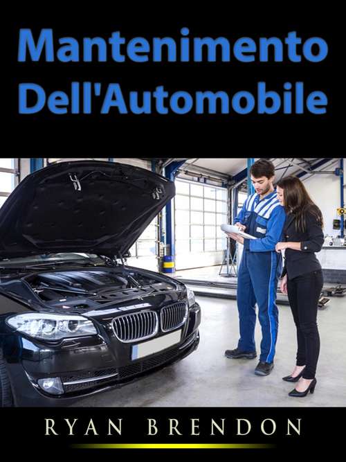 Book cover of Mantenimento Dell'Automobile